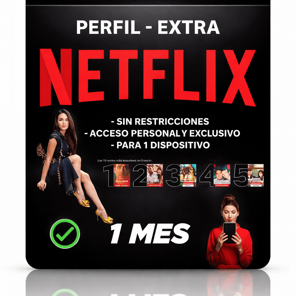 🎬 NETFLIX MIEMBRO EXTRA